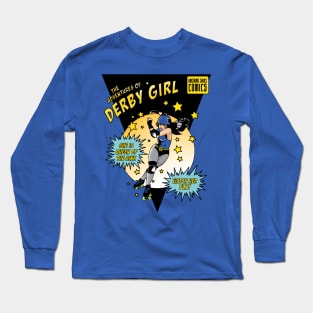 Adventures of Derby Girl Long Sleeve T-Shirt